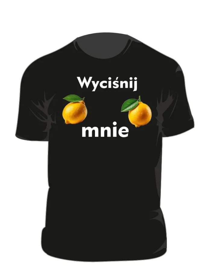 T-shirt czarna wycisnij mnie koszulki z nadrukiem lublin